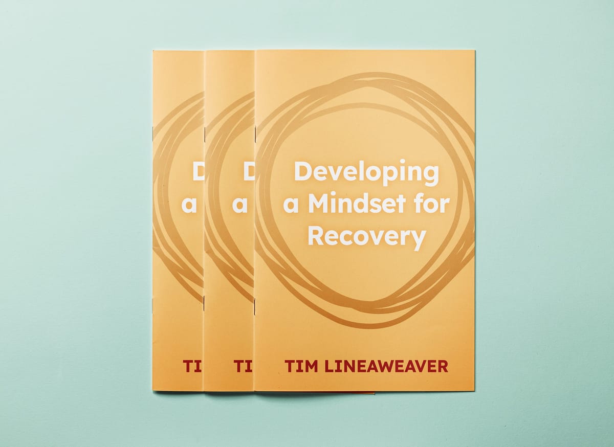 Developing a Mindset for Recovery Post feature image